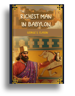 THE RICHEST MAN IN BABYLONTHE RICHEST MAN IN BABYLON